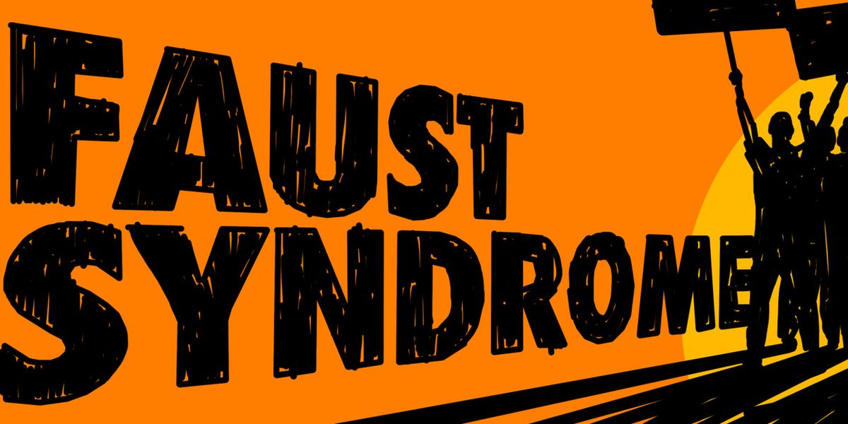 FAUST SYNDROME World Premiere to be Presented at Theater in Asylum