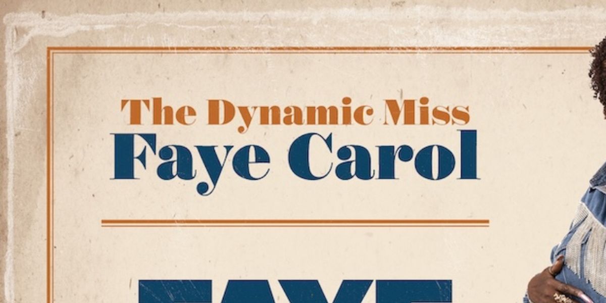 FAYE SINGS THE BLUES: Miss Faye Carol to Release New LP