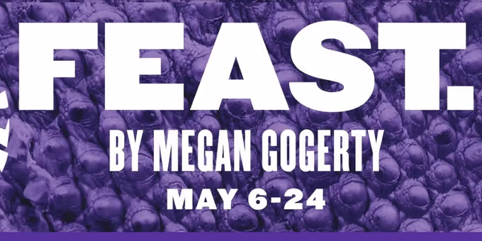 FEAST. To Be Presented At Kitchen Theatre Company Photos