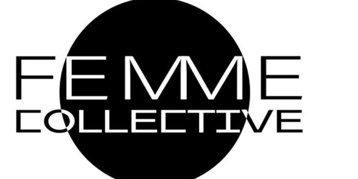 FEMME COLLECTIVE THEATRE to Present 18 Women-Focused Events