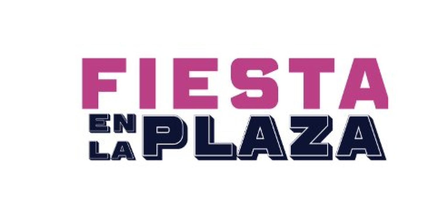 FIESTA EN LA PLAZA Returns To Boston City Hall Plaza September 28 & October 12  Image