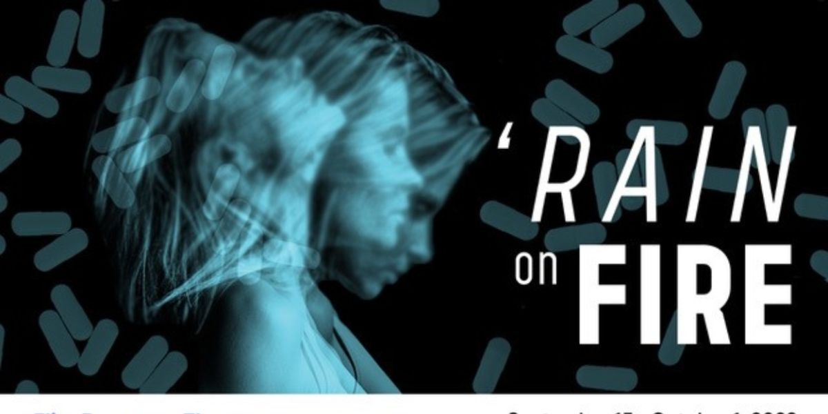 World Premiere of RAIN ON FIRE at FIM Flint Repertory Theatre Explores Michigan's Opioid Crisis