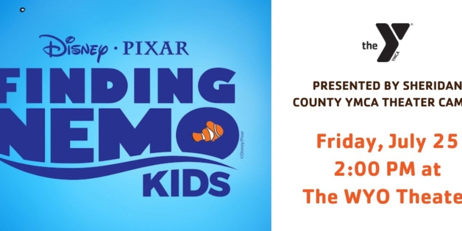 FINDING NEMO KIDS Comes to the WYO Theater  Image