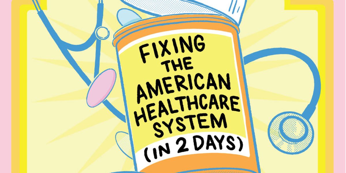 FIXING THE AMERICAN HEALTHCARE SYSTEM (IN 2 DAYS) Festival to Launch at Brooklyn Art Haus