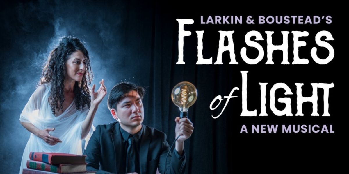FLASHES OF LIGHT Will Premiere at Sierra Madre Playhouse