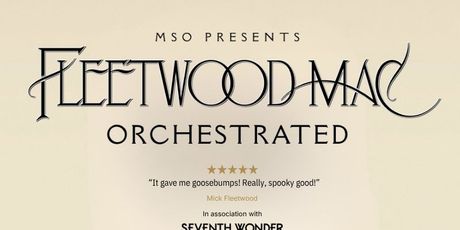 FLEETWOOD MAC ORCHESTRATED to Bring RUMOURS to Melbourne with Seventh Wonder Photo