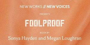 FOOLPROOF to Have Staged Reading at Syracuse University Department of Drama