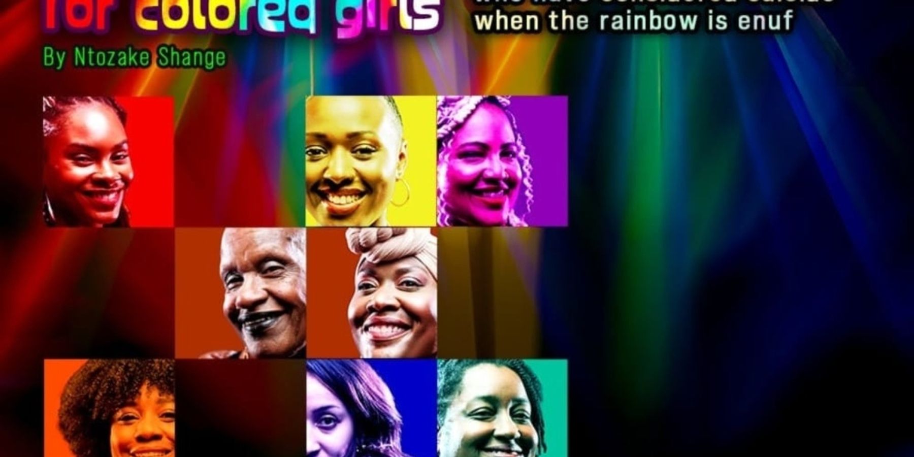 FOR COLORED GIRLS... Comes to World Stage Theatre Company
