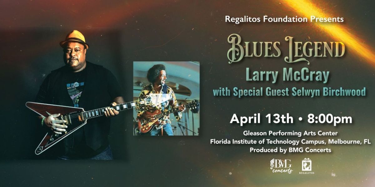 Blues Legend Larry McCray To Perform at Gleason Performing Arts Center