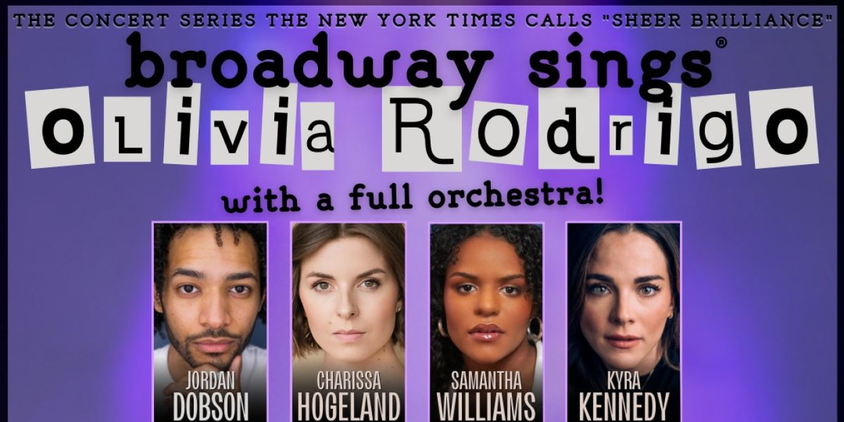 BROADWAY SINGS OLIVIA RODRIGO Announced At The Cutting Room In December