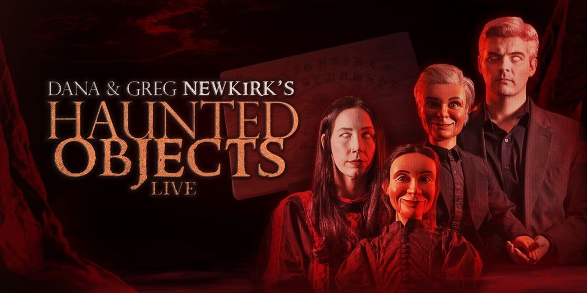 HAUNTED OBJECTS LIVE Comes To The Tobin Center This October