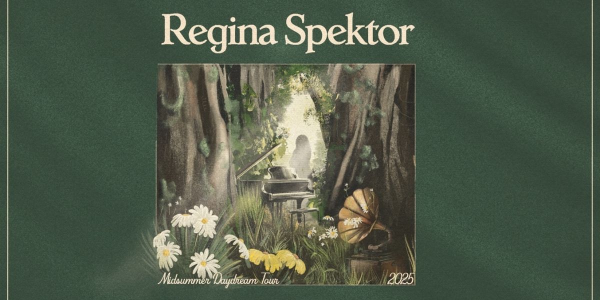 Regina Spektor Brings A MIDSUMMER DAYDREAM To The Tobin Center