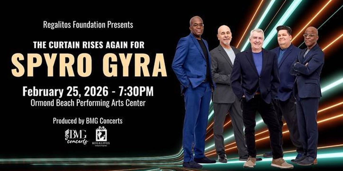 Spyro Gyra To Return To Ormond Beach Performing Arts Center In 2026