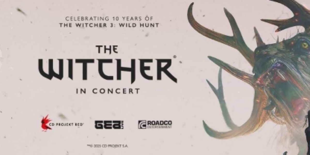 THE WITCHER IN CONCERT is Coming To Boston's Emerson Colonial Theatre