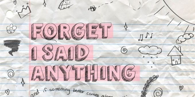 FORGET I SAID ANYTHING To Have Off-Broadway Run at Theatre Row This Summer Photos
