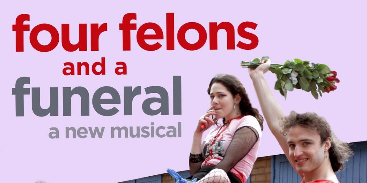 FOUR FELONS AND A FUNERAL Comes to GOYA Theatre Company