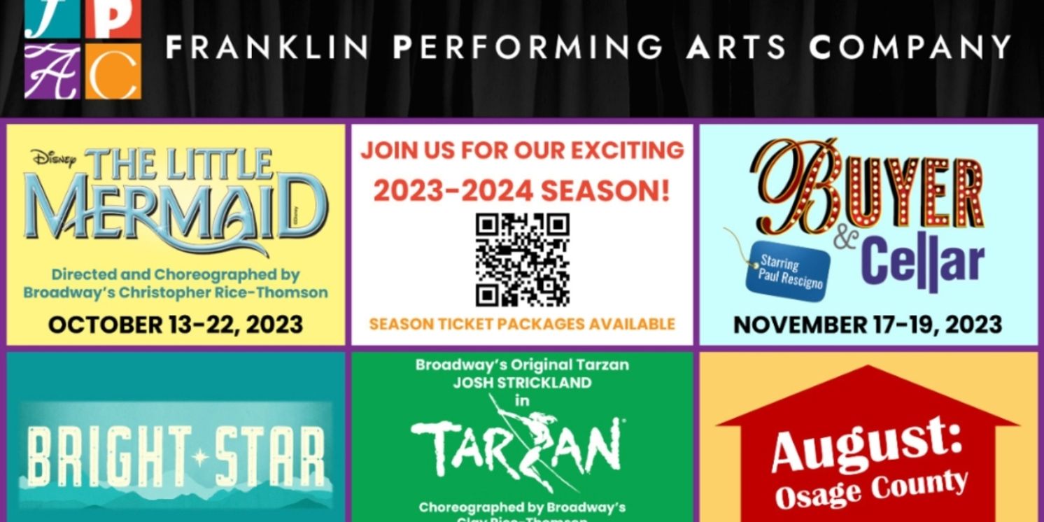 The Franklin Performing Arts Company Announces Its 2023-24 Season Featuring THE LITTLE MERMAID And More  Image