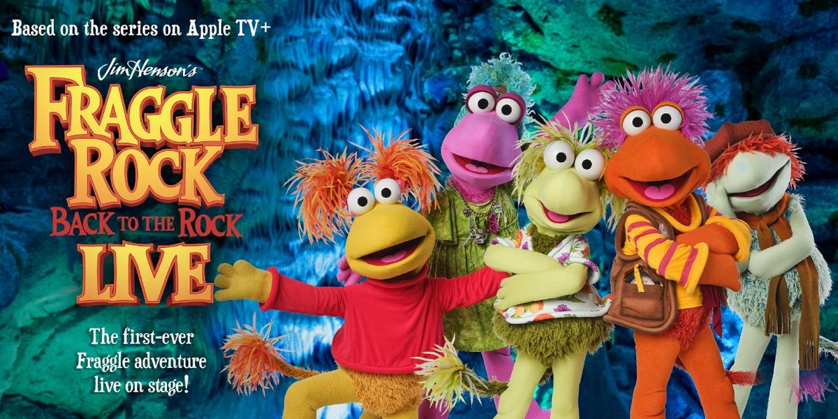 FRAGGLE ROCK LIVE Comes to the Warner Theatre