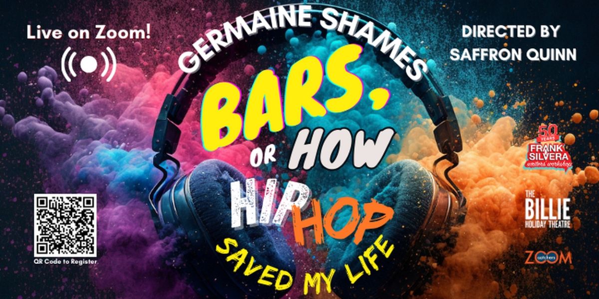 The Frank Silvera Writers' Workshop to Present BARS, OR HOW HIP HOP SAVED MY LIFE