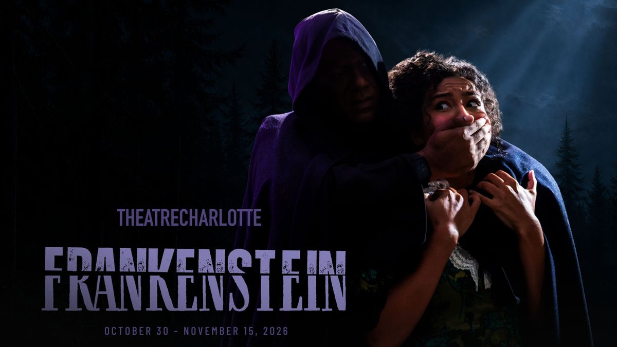 FRANKENSTEIN to Open at Theatre Charlotte This Fall