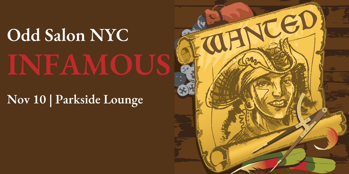 ODD SALON NYC: INFAMOUS To Be Presented At Parkside Lounge In November