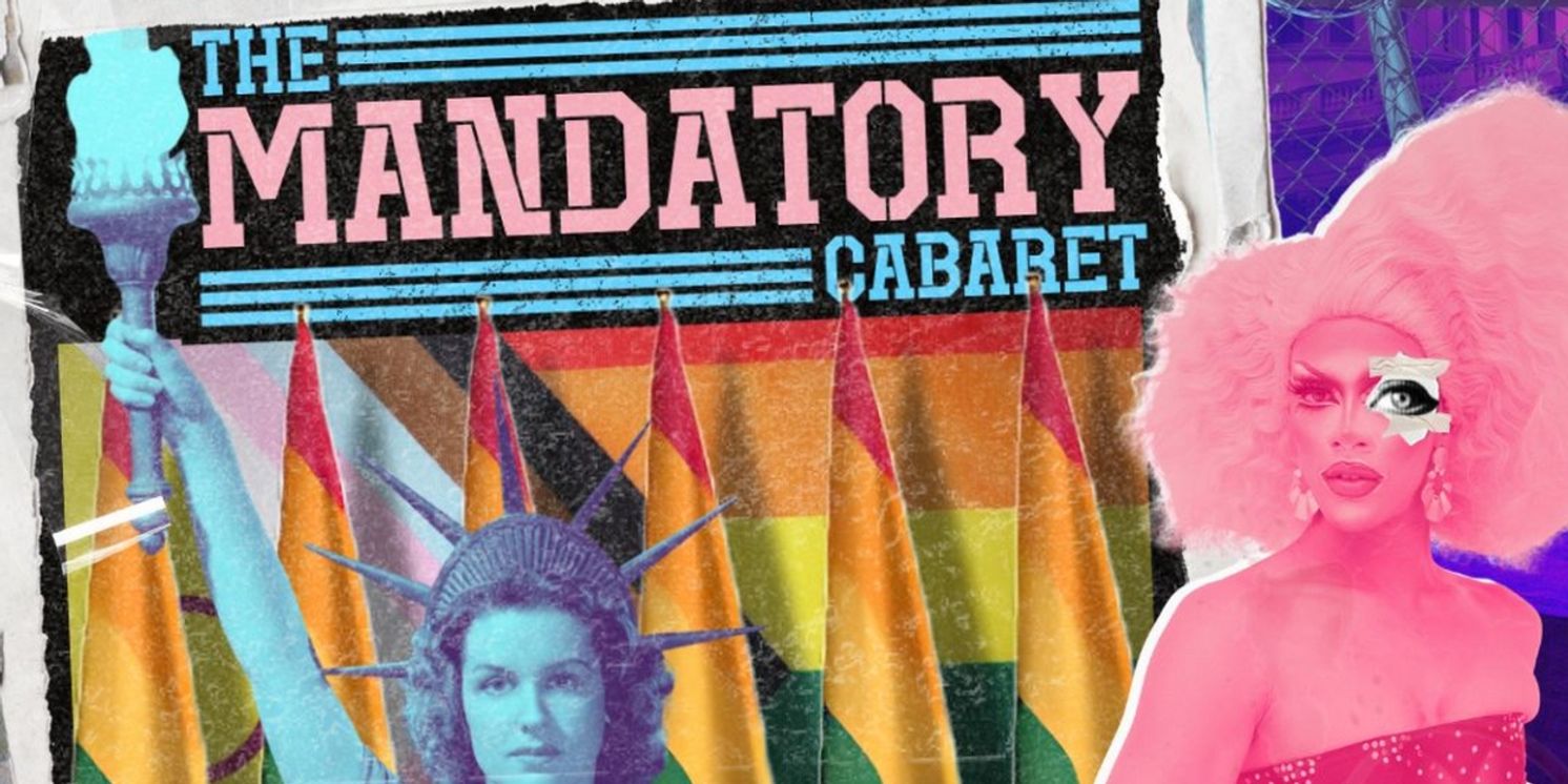 FRIGID Nightcap to Present THE MANDATORY CABARET At Under St. Marks  Image