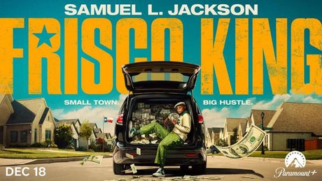 FRISCO KING to Premiere on Paramount+ With Samuel L. Jackson Photo