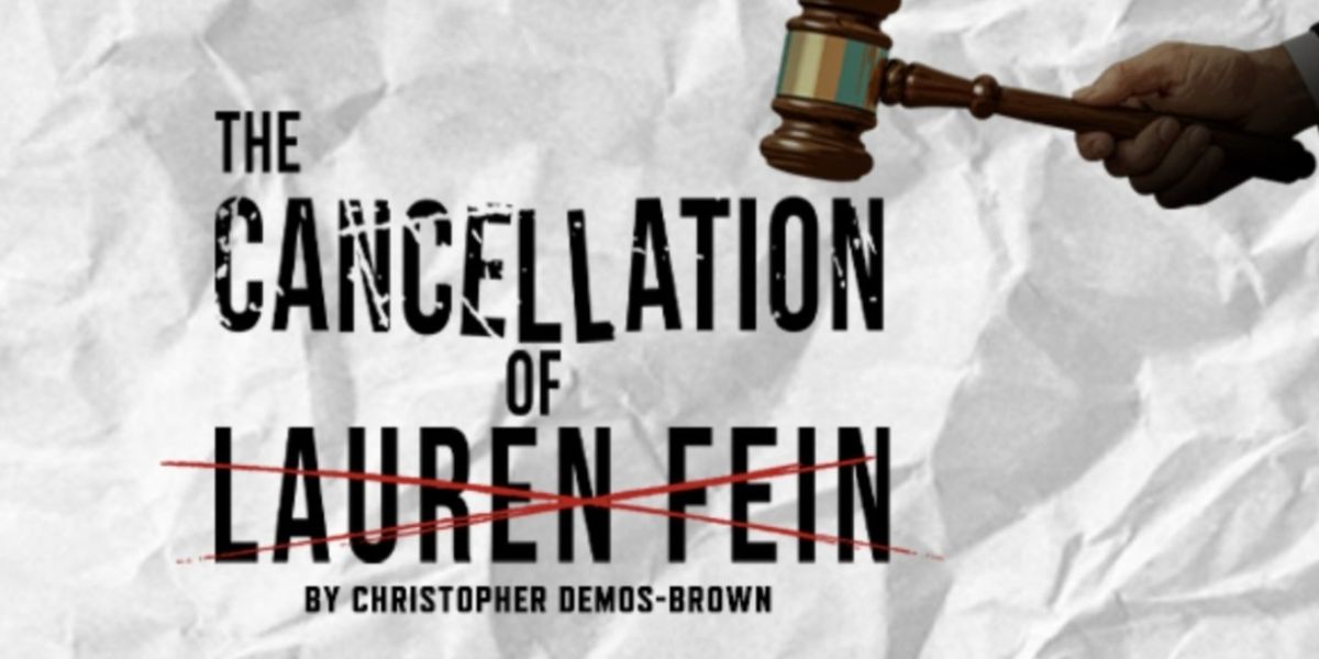 THE CANCELLATION OF LAUREN FEIN to Open at Florida Studio Theatre