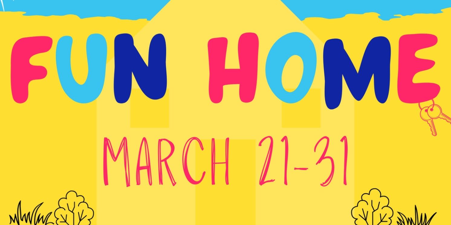 Lean Ensemble Theatre Presents the Tony Award-Winning Musical FUN HOME  Image