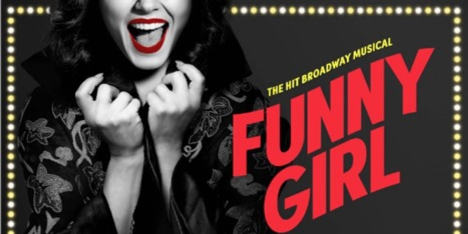 FUNNY GIRL Comes to Madison This December  Image