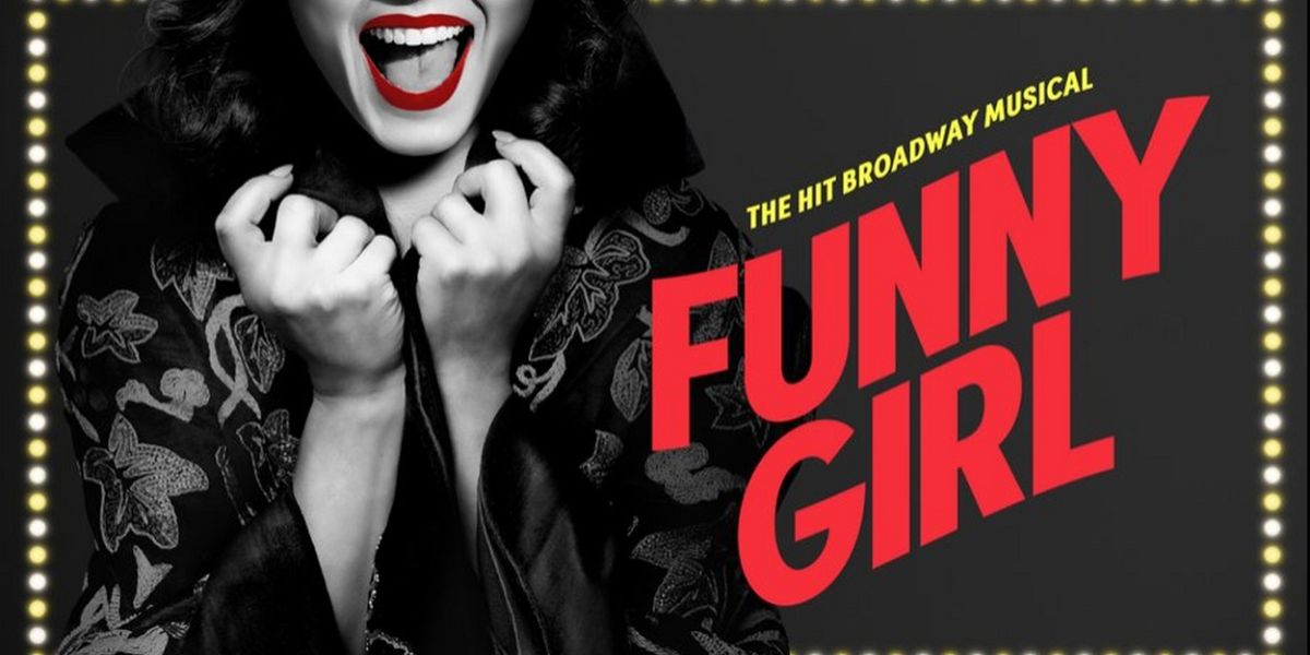 FUNNY GIRL Comes to the Ahmanson Next Month