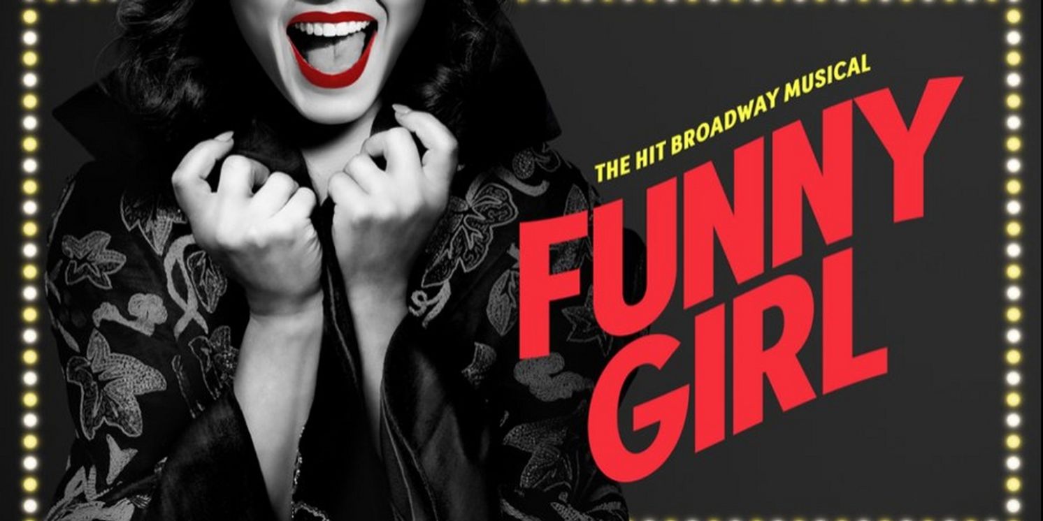 FUNNY GIRL Comes to the Ahmanson Next Month  Image