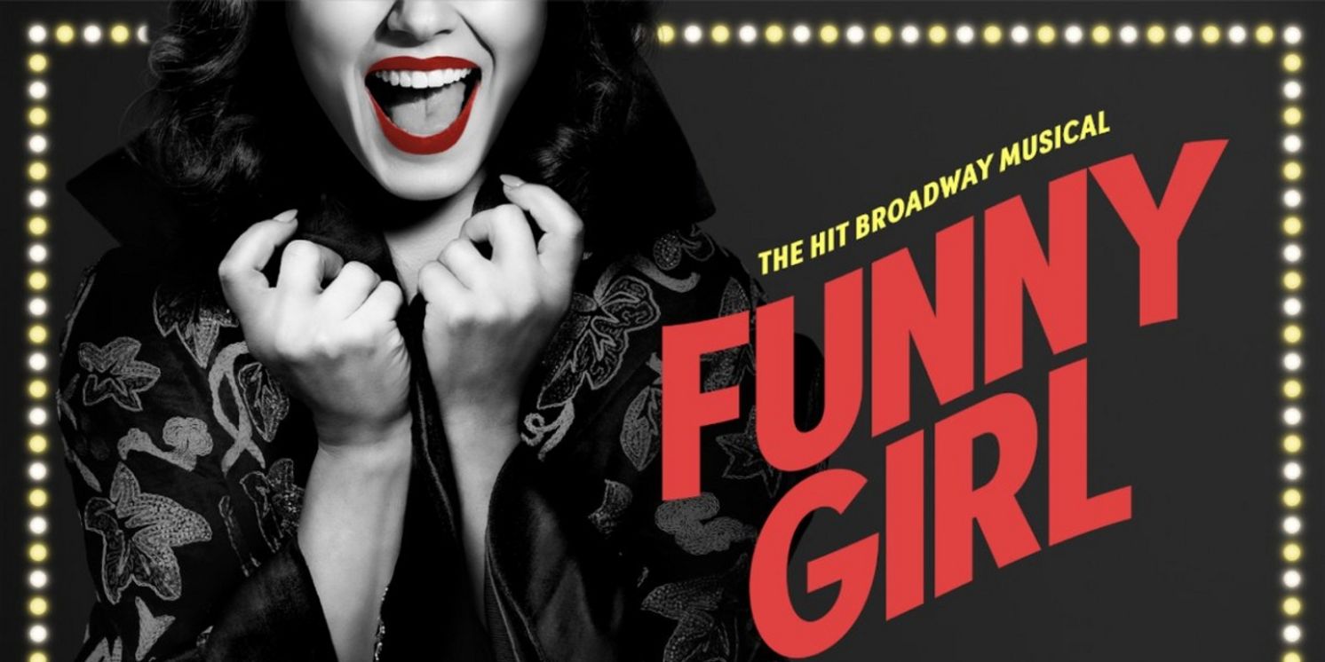 FUNNY GIRL North American Tour Unveils Full Cast and Schedule  Image