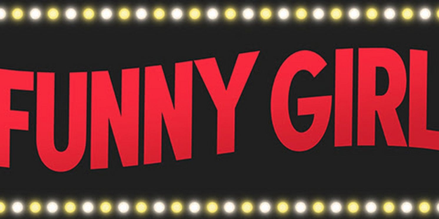 FUNNY GIRL is Coming To The Fisher Theatre in September  Image