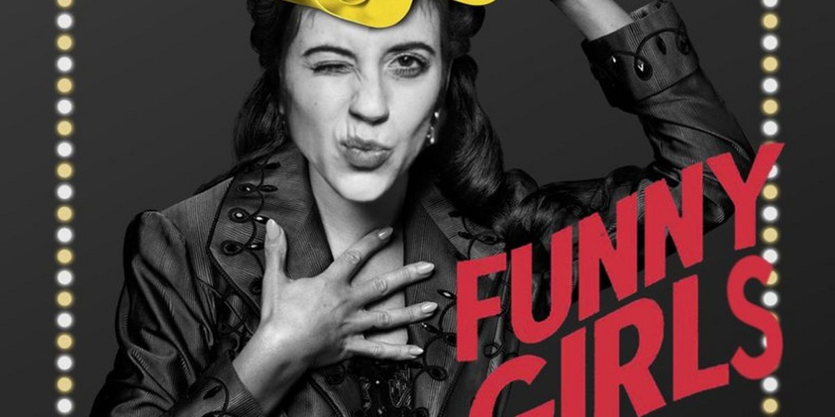 FUNNY GIRLS Comes to City Winery NYC in June