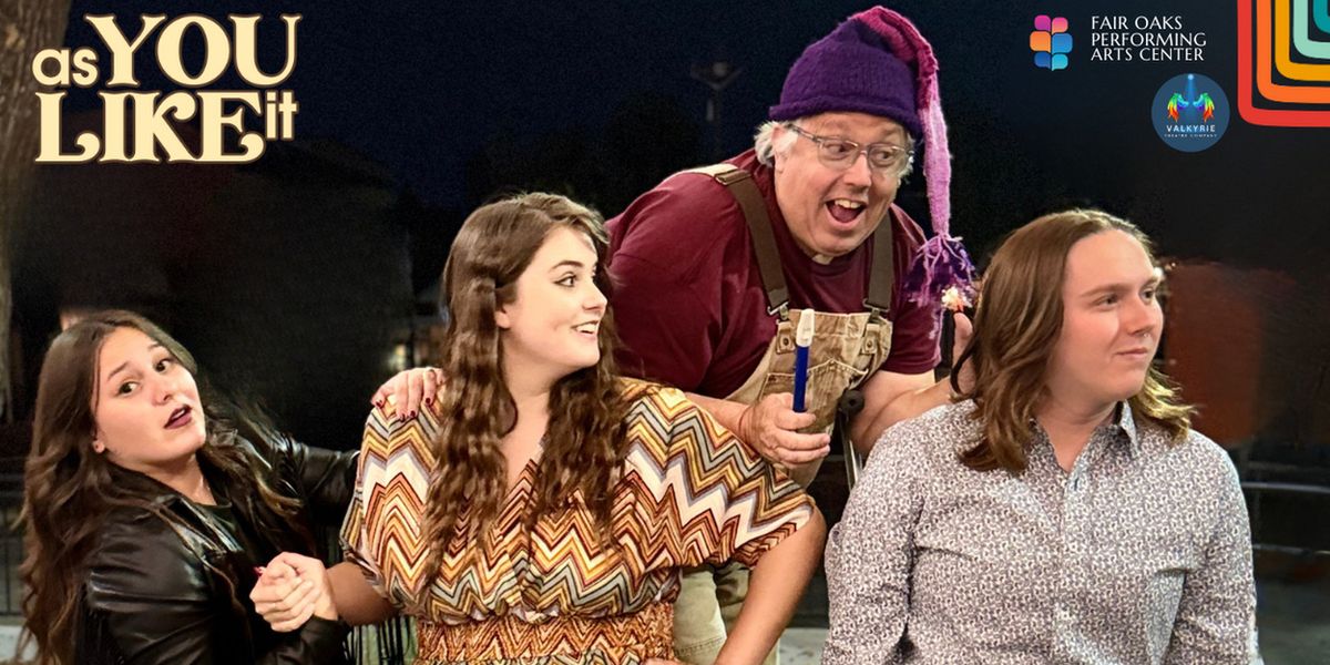 Valkyrie Theatre Company To Present AS YOU LIKE IT: A FEEL-GOOD MUSICAL EXPERIENCE This December