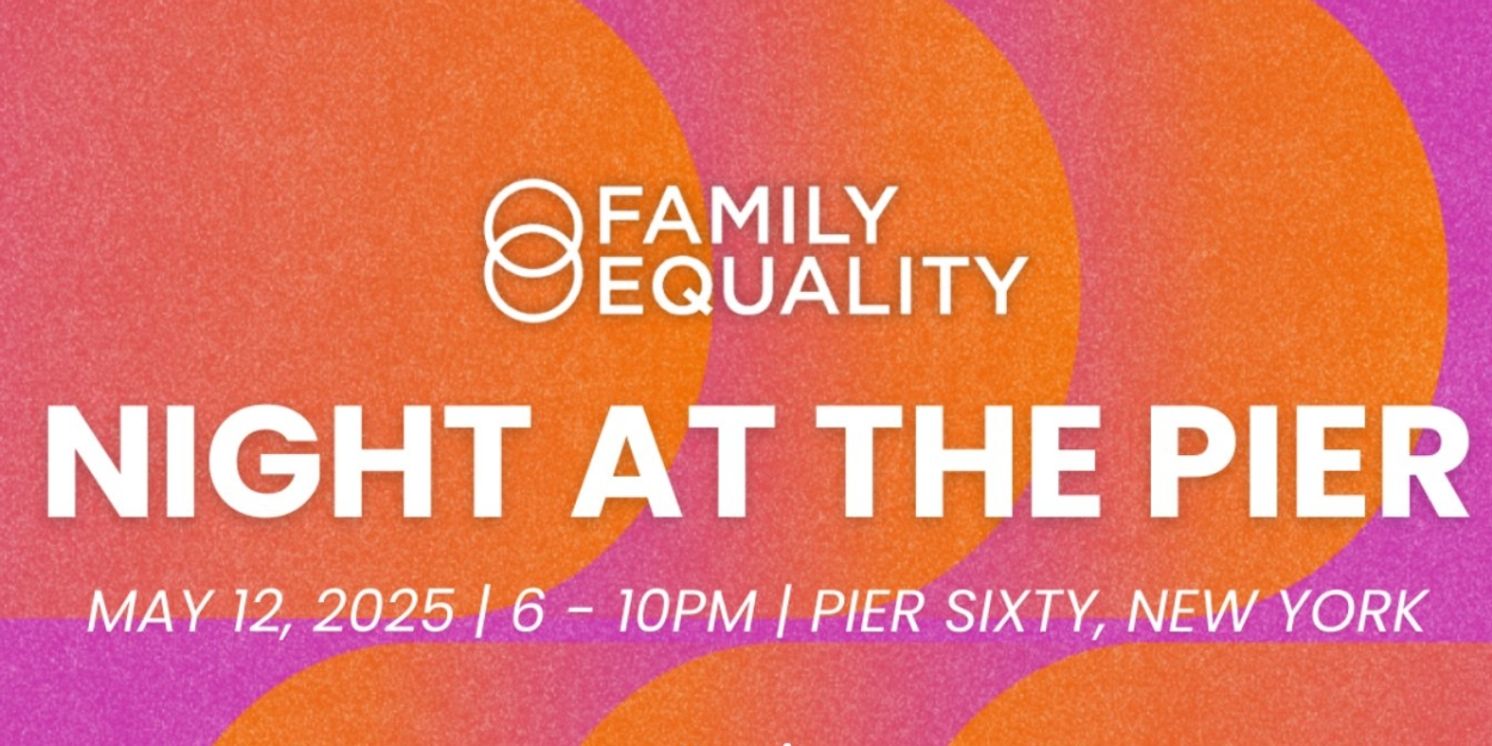 Family Equality's Night at the Pier Gala Will Honor Jason Weinberg and Merritt Johnson  Image