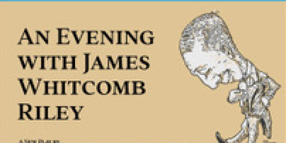 Actors Theatre of Indiana Lab Series To Present AN EVENING WITH JAMES WHITCOMB RILEY In October