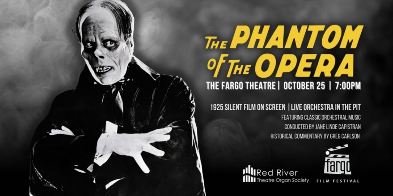 Fargo-Moorhead Symphony Orchestra Performs THE PHANTOM OF THE OPERA in October  Image