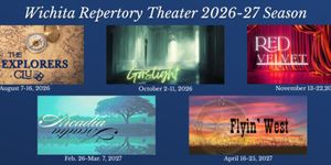 ICT Repertory Theatre 2026/2027 Season Includes GASLIGHT, FLYIN' WEST & More
