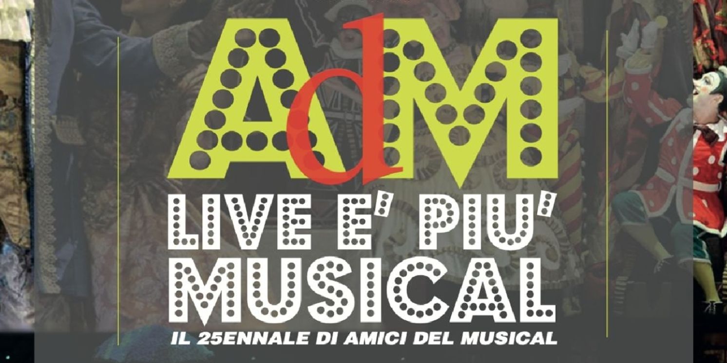 Feature: ADM LIVE E' PIU' MUSICAL in STREAMING  Image