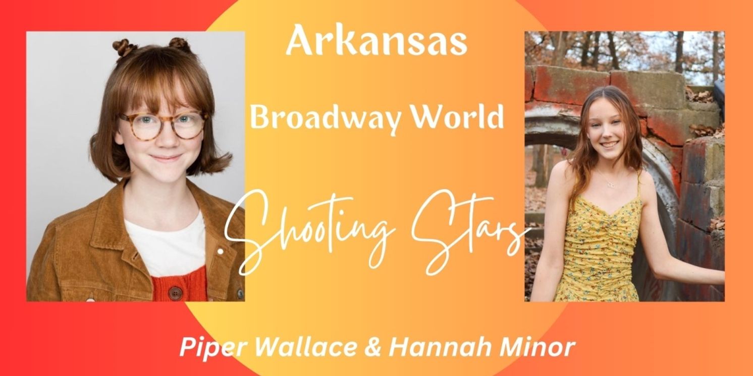 Feature: ARKANSAS SHOOTING STARS: Piper Wallace and Hannah Minor  Image