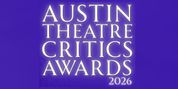 Nominations Announced For The 2026 Austin Theatre Critics Awards Photo