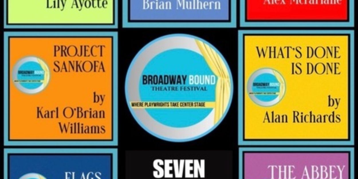 Feature: BROADWAY BOUND FESTIVAL at Town Players Of New Canaan  Image
