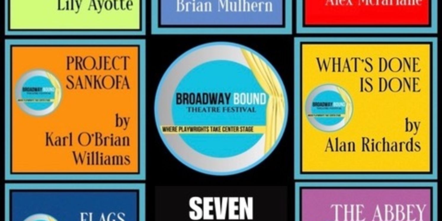 Feature: BROADWAY BOUND FESTIVAL at Town Players Of New Canaan  Image