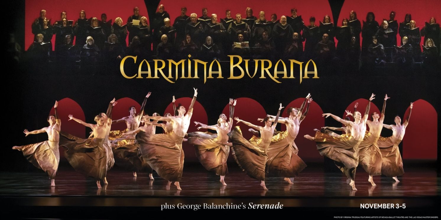 Feature: CARMINA BURANA RETURNS TO THE SMITH CENTER FOR NEVADA BALLET THEATRE SEASON OPENER  Image