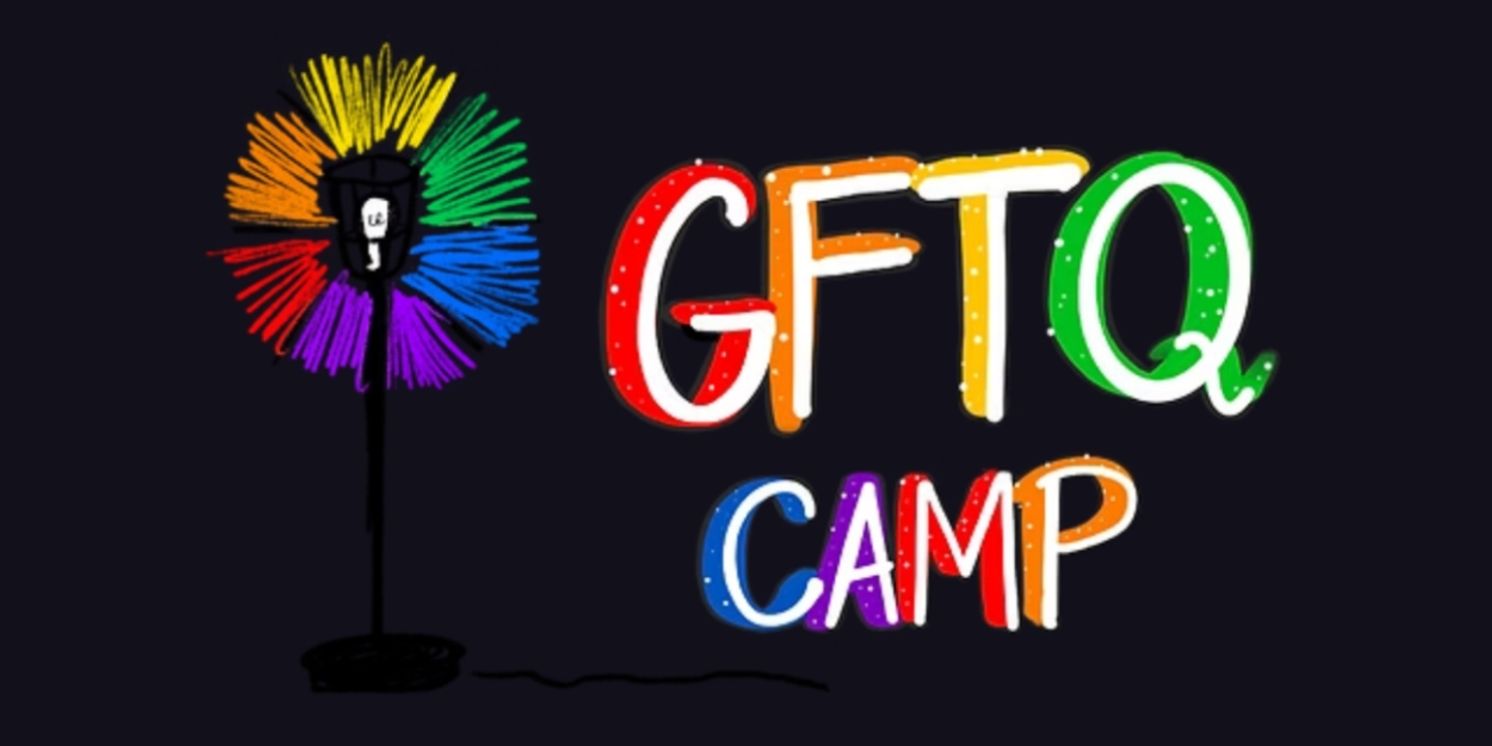 Feature: GFTQ CAMP – Ground Floor Theatre is Building a Community  Image