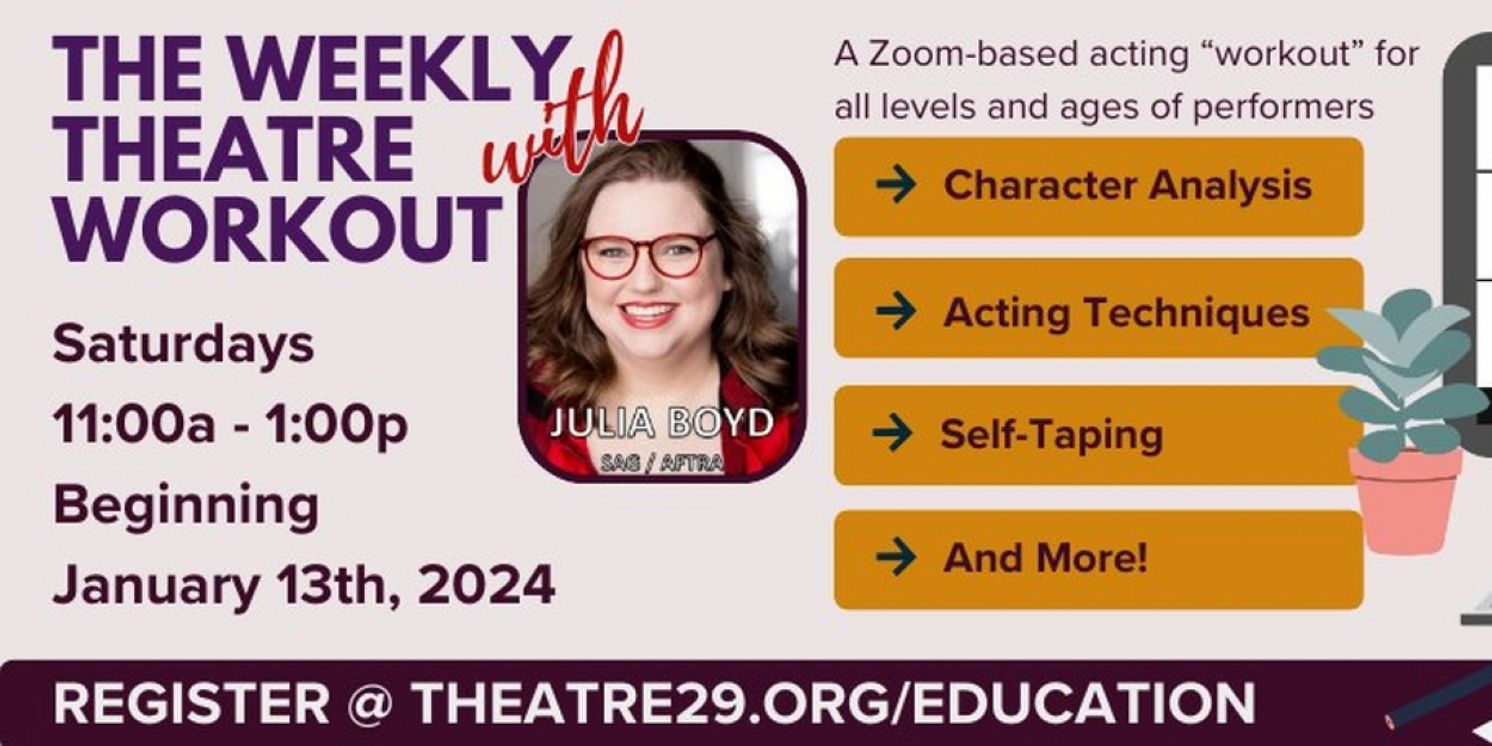 Immerse Yourself in Theatre 29's Weekly Workout with Julia Boyd Beginning January 13 at Theatre 29  Image
