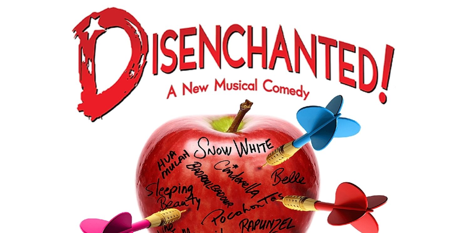 Auditions Announced For Off-Broadway Smash Hit Musical Comedy DISENCHANTED at Theatre 29  Image