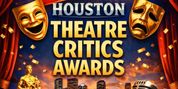 Feature: THE CRITICS AWARDS at BROADWAY WORLD HOUSTON Photo